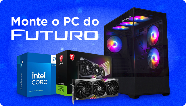 Banner 1 - MONTE O PC DO FUTURO